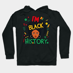 I'M Black History Month Bhm Afro Hair Proud Beautiful Women Hoodie